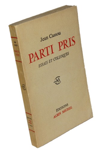 Parti pris Cassou Jean [AUTOGRAPH / AUTOGRAF]