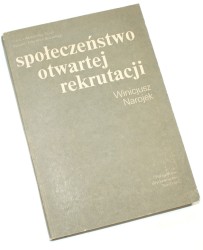 Społeczeństwo otwartej rekrutacji Narojek Winicjusz