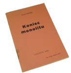 Koniec monolitu Ciołkosz Adam [Londyn / 1964]