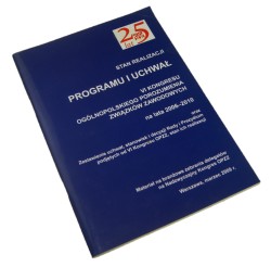 Stan realizacji programu i uchwał VI Kongresu Ogólnopolskiego Porozumienia Związków Zawodowych na lata 2006-2010 [...]