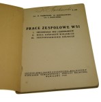 Prace zespołowe wsi K. Dąbrowski, W. Radziejowska, Z. Kobyliński [1938]