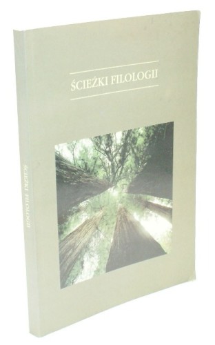 Ścieżki Filologii (Redakcja Bem-Wiśniewska Ewa, Porayski-Pomsta Józef)