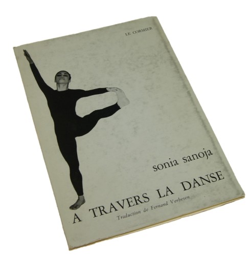 A travers la danse ​Sanoja Sonia [AUTOGRAPH / AUTOGRAPHE / AUTÓGRAFO / AUTOGRAF]
