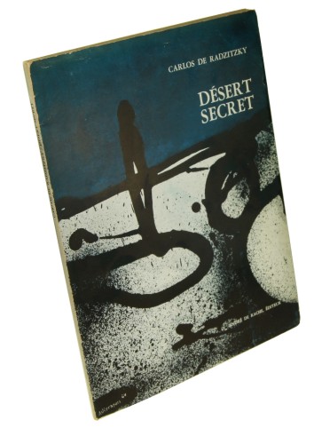 Desert secret Carlos De Radzitzky ﻿[AUTOGRAPHE / AUTOGRAF]