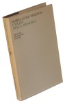 Utilità della memoria 1962-1965 Spaziani Maria Luisa [AUTOGRAFO / AUTOGRAF]