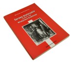 Sprawy białoruskie w polityce rządu Władysława Grabskiego Kurkiewicz Michał (2005)
