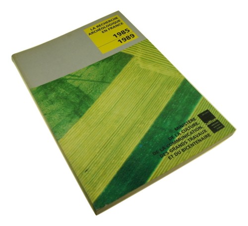 La Recherche Archeologique en France 1985/1989