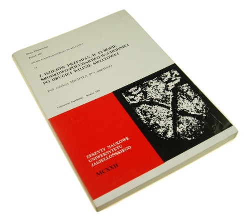 Z dziejów przemian w Europie Środkowo-Południowo-Wschodniej po drugiej wojnie światowej Pod red. Michała Pułaskiego (Zeszyty Naukowe UJ) (1993)