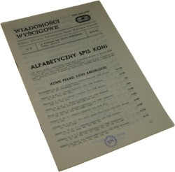 Wiadomości wyścigowe Biuletyn Oficjalny Państwowych Torów Wyścigów Konnych nr 8 [30.XI.1985] ALFABETYCZNY SPIS KONI