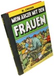 Mein Arger mit den Frauen Crumb R.[obert] [komiks] (2013)