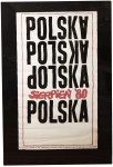 Plakat okolicznościowy Polska Sierpień '80 W rocznicę Sierpnia '80 dla organizacji NSZZ Solidarność przy ZG DSP studenci PWSSP Łódź [Projekt Anna Krejbich / sygnowany piórem] (1981)