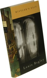 Mistler's Exit Louis Begley [AUTOGRAPH / AUTOGRAF]