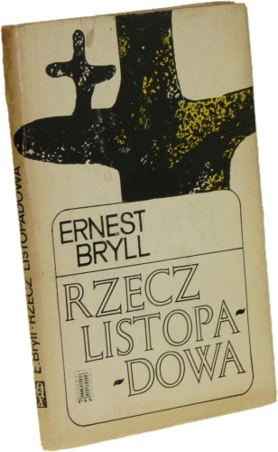 Rzecz listopadowa Bryll Ernest [1972]