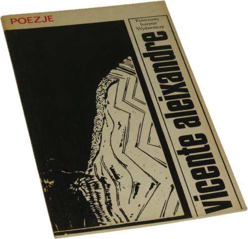 Poezje Aleixandre ﻿Vincente [1978]