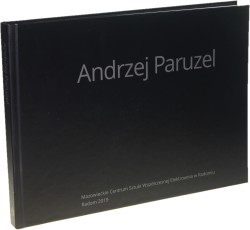 Andrzej Paruzel Szczekał na mnie wnuk psa, który szczekał na Strzemińskiego / I was barked at by the grandson of the dog that barked at Strzemiński [2019]