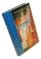 Performance Selling Successful Salesmen Create Customer Values Belz Christian [et al.] (2002)