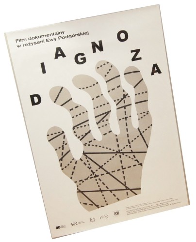 Plakat filmowy Diagnoza Reż. Ewa Podgórska Proj. Ola Niepsuj (2017)