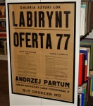 Galeria Sztuki LDK Labirynt 12-17 grudzień 1977 manifest sztuki bezczelnej Andrzej Partum [afisz, plakat]