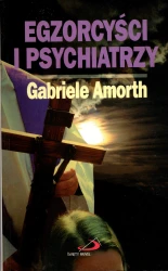 Egzorcyści i psychiatrzy Amorth Gabriele [1999]