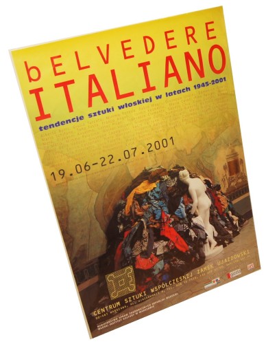 Plakat wystawowy Belvedere Italiano Tendencje sztuki włoskiej w latach 1945-2001 Centrum Sztuki Współczesnej Zamek Ujazdowski Warszawa (2001)