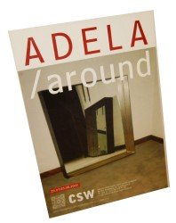 Plakat wystawowy Adela / Around Centrum Sztuki Współczesnej Warszawa (2002)