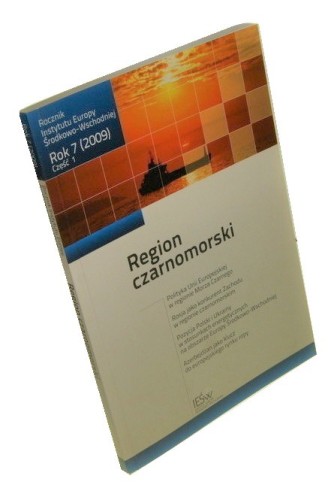 Region czarnomorski Rocznik Instytutu Europy Środkowo-Wschodniej Rok 7 (2009) Część 1