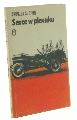 Serce w plecaku Suchoń Andrzej [AUTOGRAF]