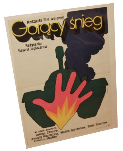 Plakat do filmu Gorący śnieg Reż. Gawrił Jegiazarow Projekt Maciej Żbikowski (1973)
