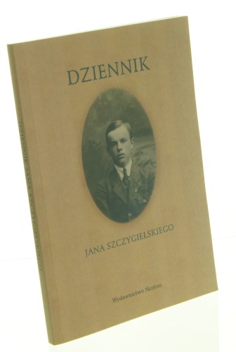 Dziennik Szczygielski Jan (2016)