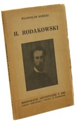 Henryk Rodakowski Kozicki Władysław [Monografje artystyczne tom XIII]