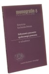 Zaburzenia procesów społecznego poznania w schizofrenii Kucharska-Pietura Katarzyna [Monografie Psychiatryczne]