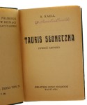 Tauris słoneczna Powieść krymska Kaell A. (Biblioteka Domu Polskiego) [1927]