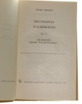 Socjologia wychowania t. I-II Znaniecki Florian [Biblioteka Socjologiczna] (1973)