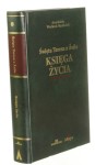 Księga życia Święta Teresa z Avila​​ [Arcydzieła Wielkich Myślicieli​]