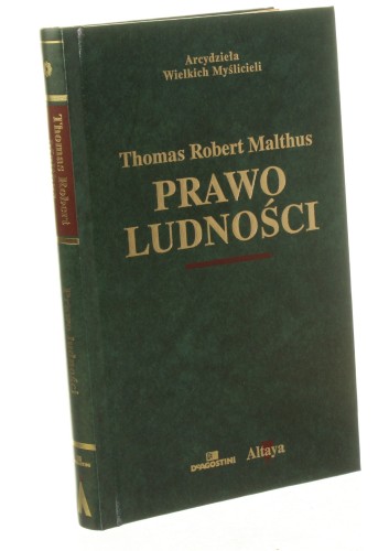Prawo ludności Malthus Thomas Robert [Arcydzieła Wielkich Myślicieli]
