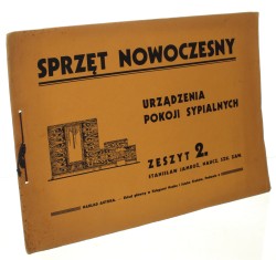 Sprzęt nowoczesny Urządzenia pokoji sypialnych Zeszyt 2 Jamroż Stanisław [1933] 
