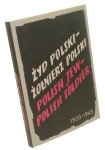 Żyd polski - żołnierz polski (1939-1945) [oprac. H. Schlesinger, St. Borkowski] (2010)