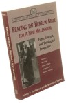 Reading the Hebrew Bible for a New Millennium Form Concept and Theological Perspective Edited by Wonil Kim et al. (2000)