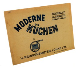 Moderne Kuchen H. Reinkensmeyer Lohne i. W. Mobelwerkstatten [katalog mebli kuchennych / ca 1935]