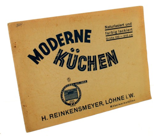 Moderne Kuchen H. Reinkensmeyer Lohne i. W. Mobelwerkstatten [katalog mebli kuchennych / ca 1935]