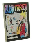 Blixa i Żorżeta zeszyty 1-3 scenariusz i rysunki Krzysiek "Prosiak" Owedyk [PIERWSZE WYDANIE]