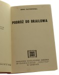 Podróż do Braiłowa Bączkowska Irena﻿ (Biblioteka Polska. Seria Czerwona) (1959)