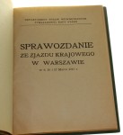 Sprawozdanie ze Zjazdu Krajowego w Warszawie w d. 16 i 17 marca 1917 r. / Departament Spraw Wewnętrznych Tymczasowej Rady Stanu (1917)