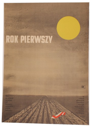 Plakat do filmu Rok pierwszy Reż. Witold Lesiewicz Projekt Eryk Lipiński (1960)