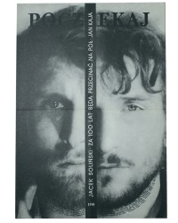 Poczekaj Za 100 lat będą przecinać na pół Jacek Soliński, Jan Kaja 1981 [plakat]