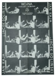Wojna Laleczek z Bóbkami czyli 100 potknięć o Galerię Autorską J. Kaji i J. Solińskiego [plakat] 