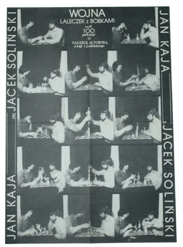 Wojna Laleczek z Bóbkami czyli 100 potknięć o Galerię Autorską J. Kaji i J. Solińskiego [plakat]