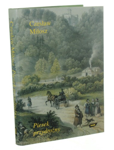 Piesek przydrożny Miłosz Czesław [1998]