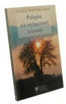 Pułapka nie wybaczonej krzywdy Mellibruda Jerzy [1995]