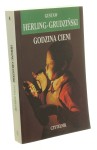 Pisma zebrane t. I-XII Herling Grudziński Gustaw [1995-2002]